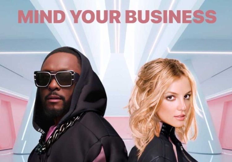 will.i.am & Britney Spears – MIND YOUR BUSINESS
